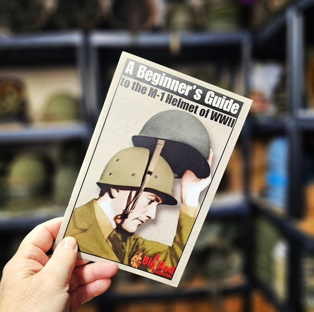 A Beginner's Guide to the M-1 Helmet of WWII - Booklet